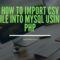 Import-csv-file-using-mysql-and-php